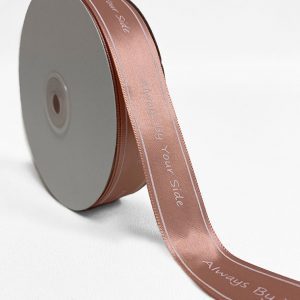 Always By Your Side Silk Ribbons 1inch x 150feet