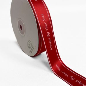 Always By Your Side Silk Ribbons 1inch x 150feet